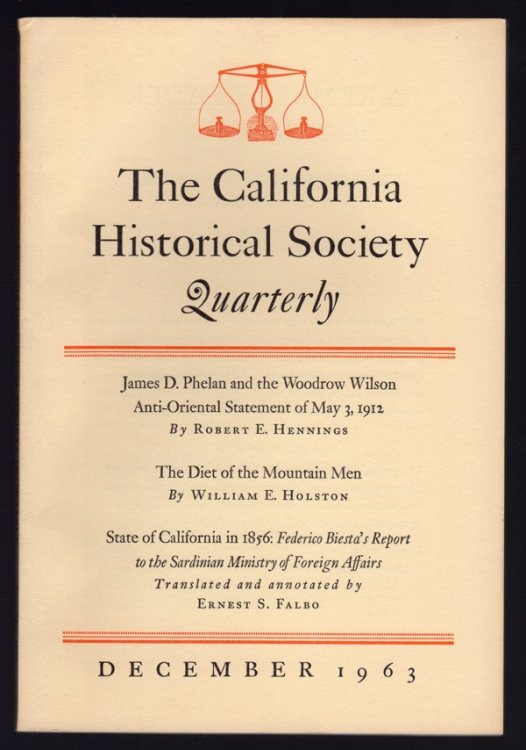 CALIFORNIA HISTORICAL SOCIETY QUARTERLY, DECEMBER 1963, VOL. XLII, NO. 4