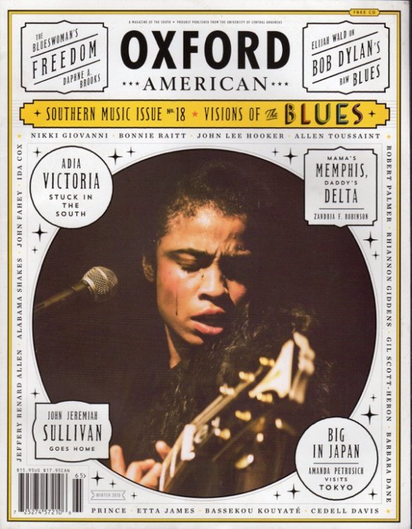 OXFORD AMERICAN: SOUTHERN MAGAZINE OF GOOD WRITING, ISSUE 95, SOUTHERN MUSIC ISSUE NO. 18, WINTER 2016