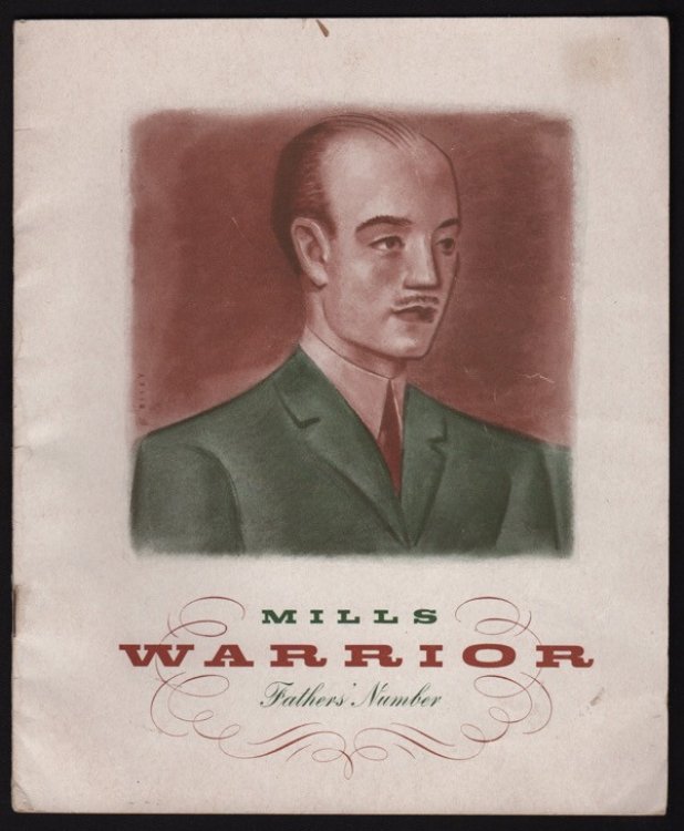 MILLS WARRIOR, FATHERS' NUMBER, VOL. FOUR, NO. 6, JUNE 1944