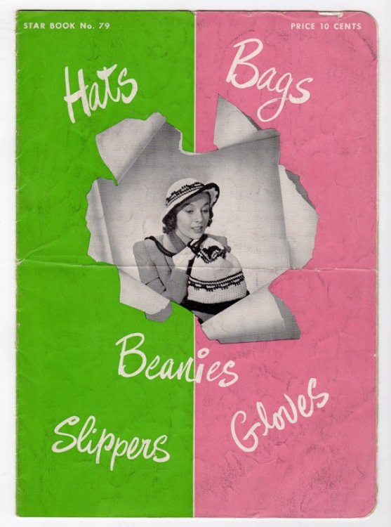 HATS, BAGS, BEANIES, SLIPPERS, GLOVES, STAR BOOK NO. 79