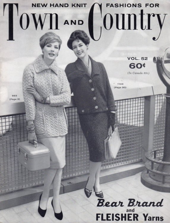 NEW HAND KNIT FASHIONS FOR TOWN AND COUNTRY, VOL. 52, BEAR BRAND & FLEISHER YARNS