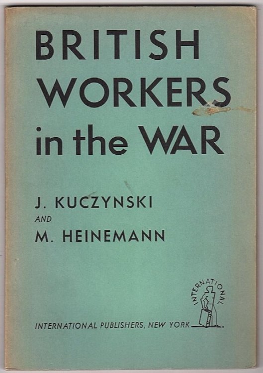 BRITISH WORKERS IN THE WAR