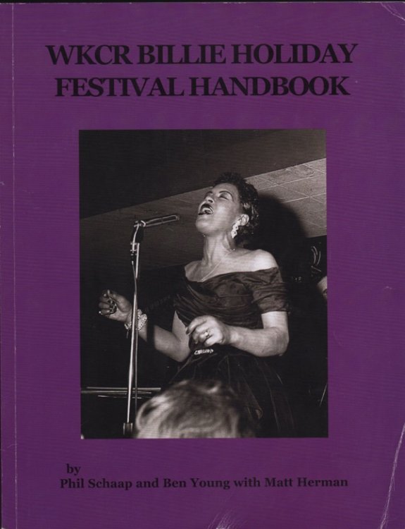BILLIE HOLIDAY FESTIVAL HANDBOOK (COVER TITLE: WKCR BILLIE HOLIDAY FESTIVAL HANDBOOK)
