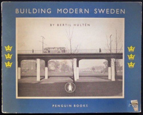 BUILDING MODERN SWEDEN