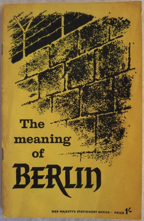 THE MEANING OF BERLIN