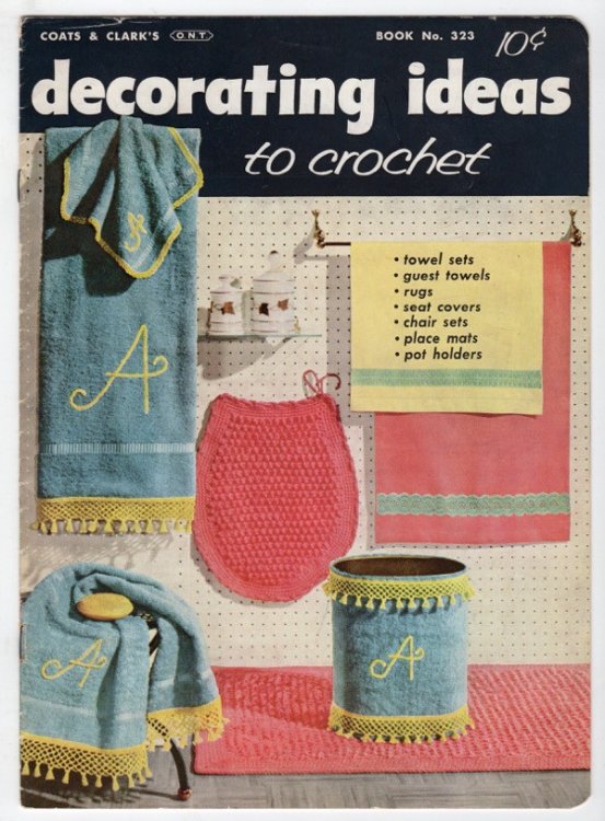 DECORATING IDEAS TO CROCHET, BOOK NO. 323