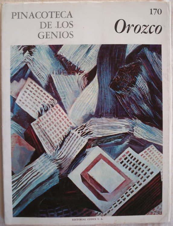 JOS CLEMENTE OROZCO (PINACOTECA DE LOS GENIOS, 170)