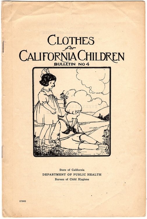 CLOTHES FOR CALIFORNIA CHILDREN, BULLETIN NO. 4