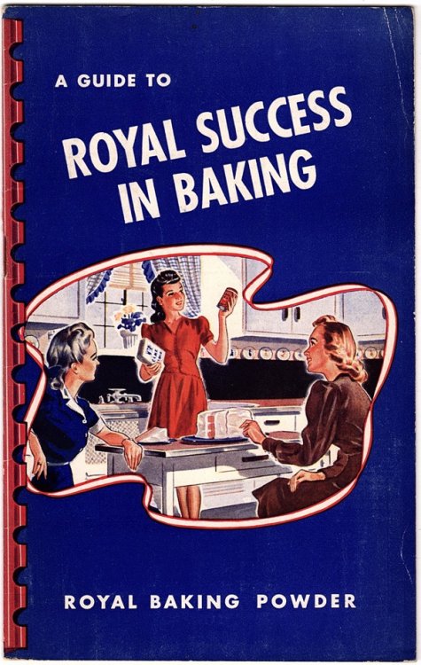 A GUIDE TO ROYAL SUCCESS IN BAKING