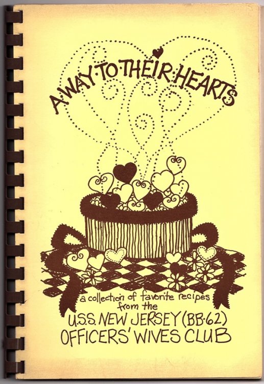 A WAY TO THEIR HEARTS: A COLLECTION OF FAVORITE RECIPES