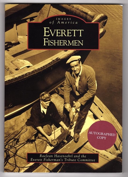 EVERETT FISHERMEN (IMAGES OF AMERICA)