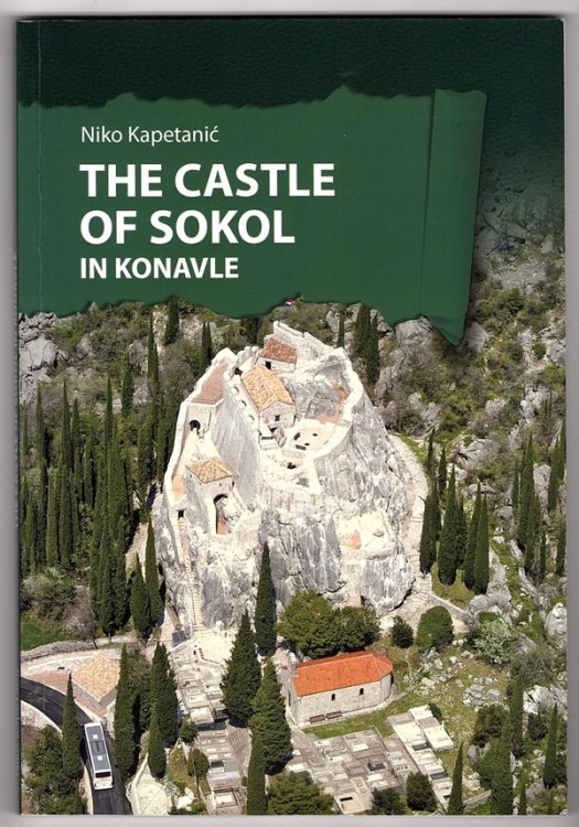 THE CASTLE OF SOKOL IN KONAVLE