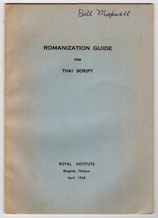 ROMANIZATION GUIDE FOR THAI SCRIPT