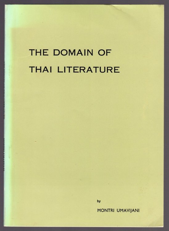 THE DOMAIN OF THAI LITERATURE