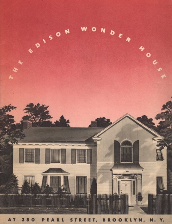 THE EDISON WONDER HOUSE AT 380 PEARL STREET, BROOKLYN, NEW YORK