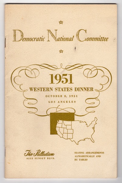 DEMOCRATIC NATIONAL COMMITTEE, WESTERN STATES DINNER, THE PALLADIUM, OCTOBER 8, 1951: SEATING ARRANGEMENTS ALPHABETICALLY AND BY TABLES