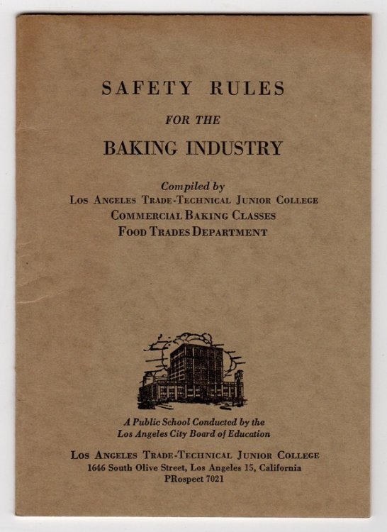 SAFETY RULES FOR THE BAKING INDUSTRY