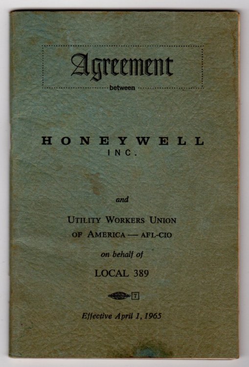 AGREEMENT BETWEEN HONEYWELL INC. AND UTILITY WORKERS UNION OF AMERICA - AFL-CIO ON BEHALF OF LOCAL 389 EFFECTIVE APRIL 1, 1965