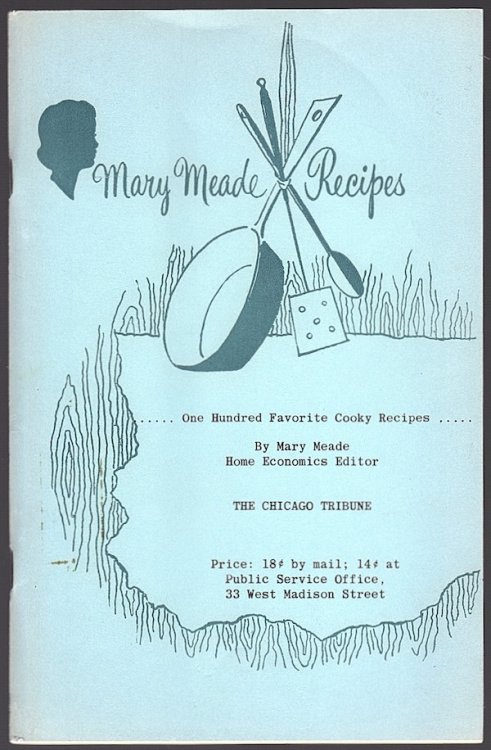 ONE HUNDRED FAVORITE COOKY RECIPES (MARY MEADE RECIPES)