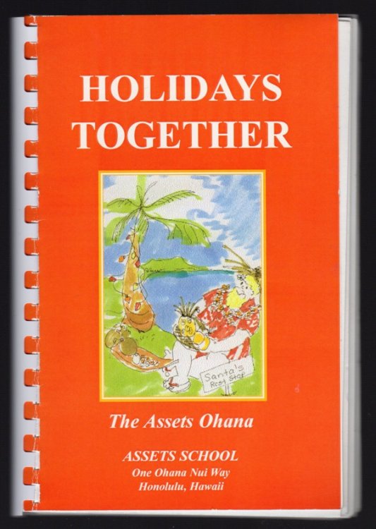 HOLIDAYS TOGETHER: THE ASSETS OHANA