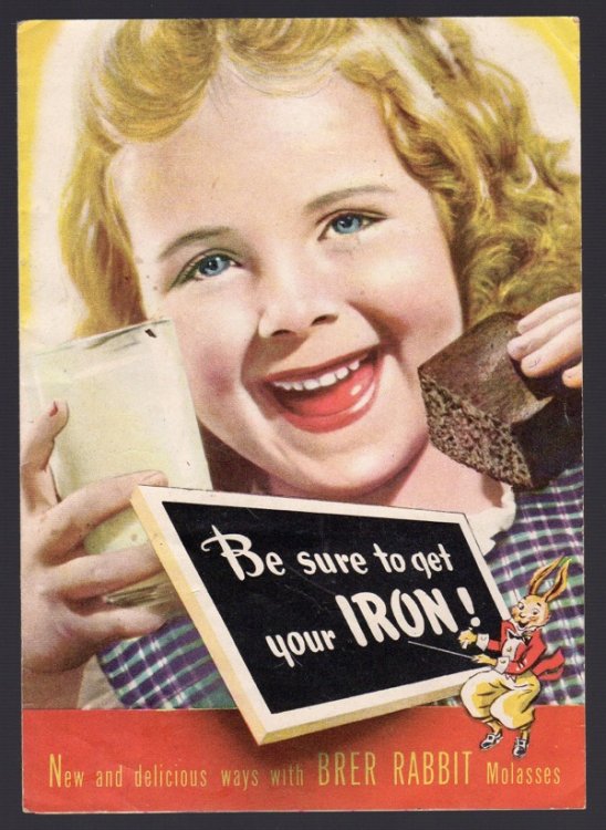 BE SURE TO GET IRON!: NEW AND DELICIOUS WAYS WITH BRER RABBIT MOLASSES