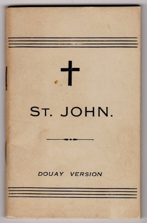 THE GOSPEL ACCORDING TO SAINT JOHN TRANSLATED OUT OF THE LATIN VULGATE: DILIGENTLY COMPARED WITH THE ORIGINAL GREEK, AND FIRS PUBLISHED BY THE ENGLISH COLLEGE OF RHEMES: ANNO 1582: NEWLY REVISED AND CORRECTED ACCORDING TO THE CLEMENTIN EDITION OF THE SCRIPTURES