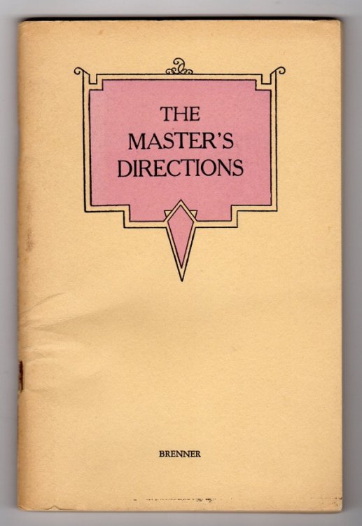 THE MASTER'S DIRECTIONS: 