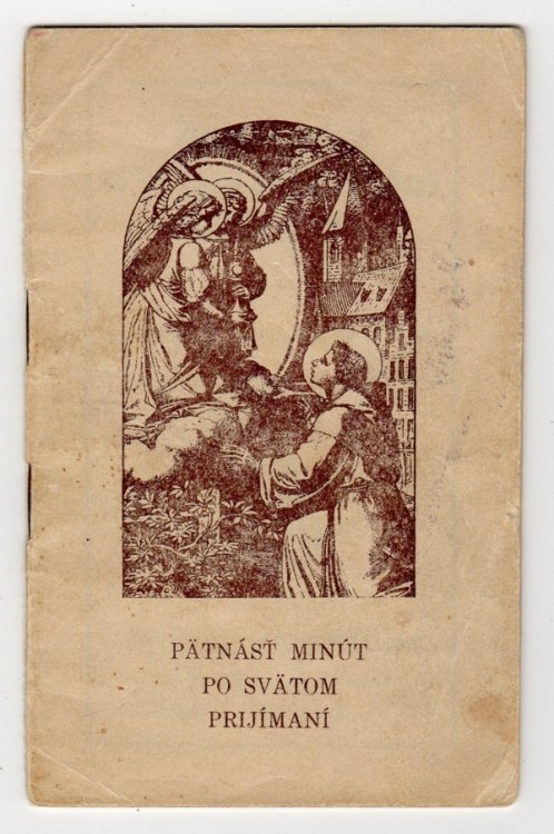 PTNS MINT PO SVTOM PRIJMAN PRED PREVELEBNOU SVIATOS OU OLTRNOU (PATNAST MINUT PO SVATOM. PRIJIMANI PRED PREVELEBNOU SVIATOSTOU OLTARNOU)