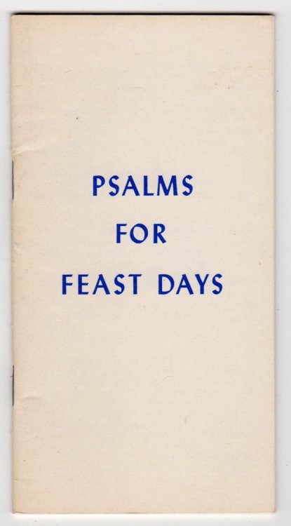 PSALMS FOR FEAST DAYS