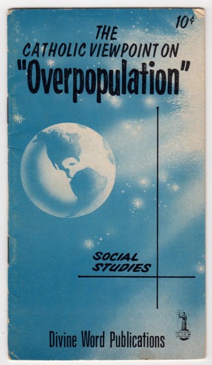 THE CATHOLIC VIEWPOINT ON OVERPOPULATION