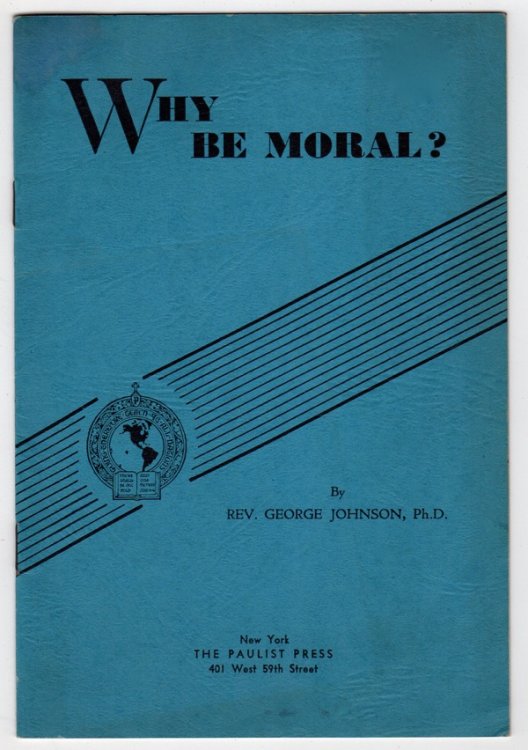 WHY BE MORAL