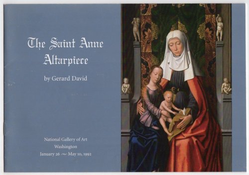 THE SAINT ANNE ALTARPIECE BY GERARD DAVID