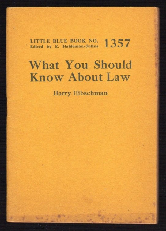 WHAT YOU SHOULD KNOW ABOUT LAW (LITTLE BLUE BOOK NO. 1357)