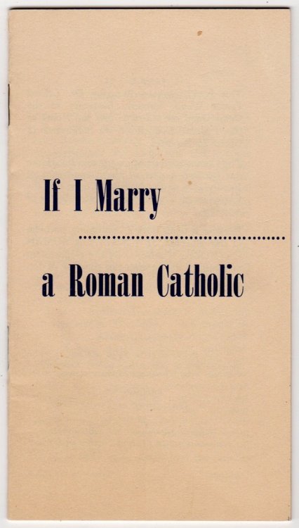 IF I MARRY A ROMAN CATHOLIC