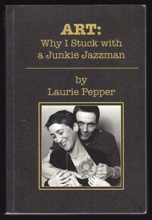 ART: WHY I STUCK WITH A JUNKIE JAZZMAN
