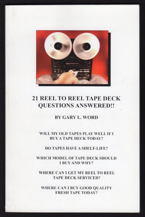 21 REEL TO REEL TAPE DECK QUESTIONS ANSWERED!!