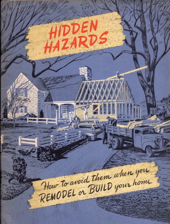 HIDDEN HAZARDS: A GUIDE TO HELP YOU MAKE YOUR HOME SAFER THROUGH THE SELECTION OF PROPER MATERIALS AND PROVEN METHODS OF CONSTRUCTION (COVER SUBTITLE: HOW TO AVOID THEM WHEN YOU REMODEL OR BUILD YOUR HOME)