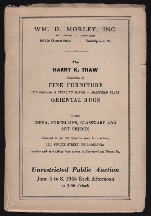 THE HARRY K. THAW COLLECTION OF FINE FURNITURE, OLD ENGLISH & STERLING SILVER - SHEFFIELD PLATE, ORIENTAL RUGS