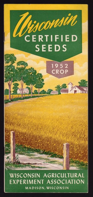 WISCONSIN CERTIFIED SEEDS, 1952 CROP