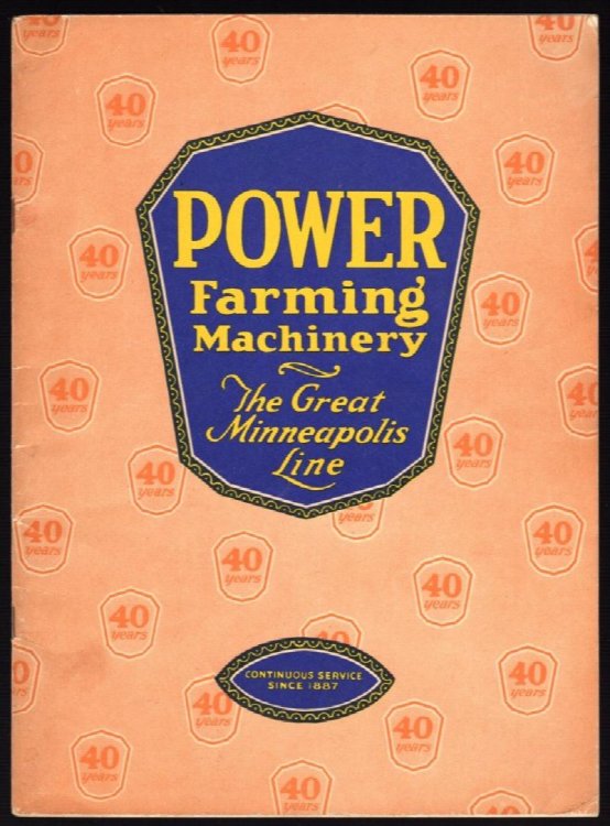 POWER FARMING MACHINERY: THE GREAT MINNEAPOLIS LINE
