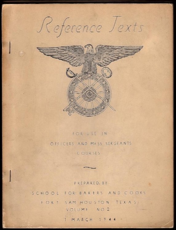 REFERENCE TEXTS FOR USE IN OFFICERS AND MESS SERGEANTS COURSES, VOL. NO. 2