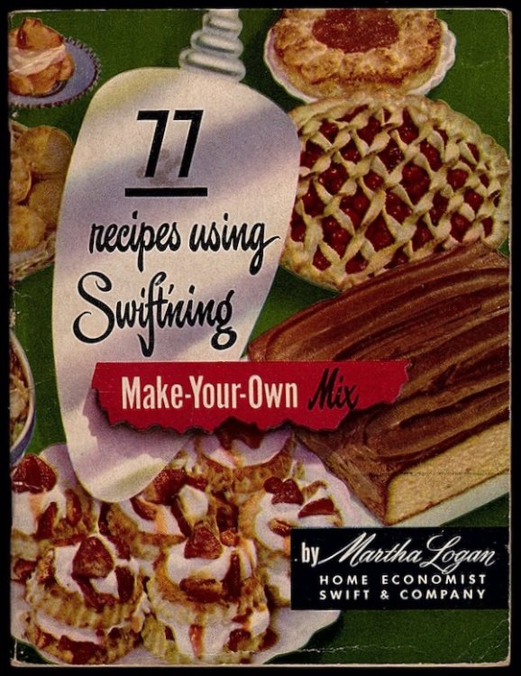 77 RECIPES USING SWIFT'NING MAKE-YOUR-OWN MIX