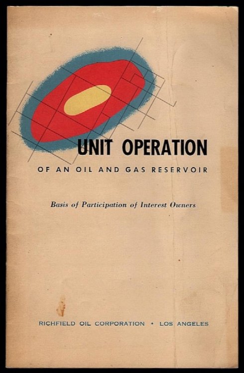 UNIT OPERATION OF AN OIL AND GAS RESERVOIR: BASIS OF PARTICIPATION OF INTEREST OWNERS