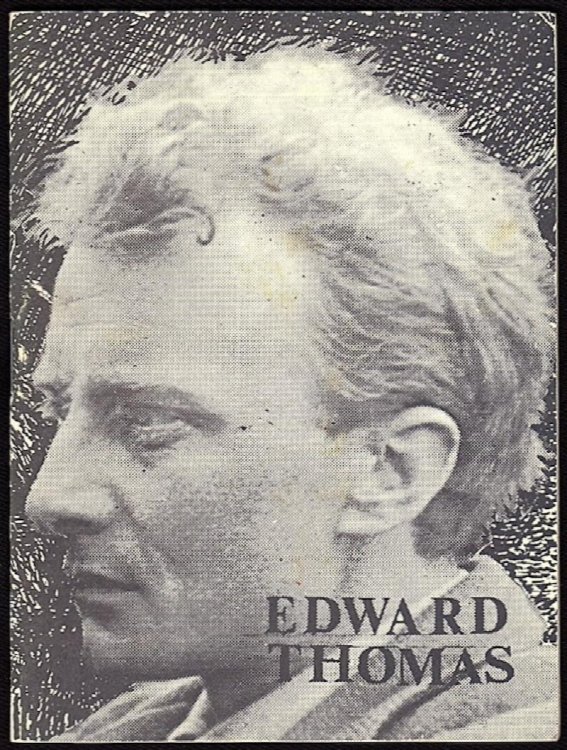 EDWARD THOMAS : POET