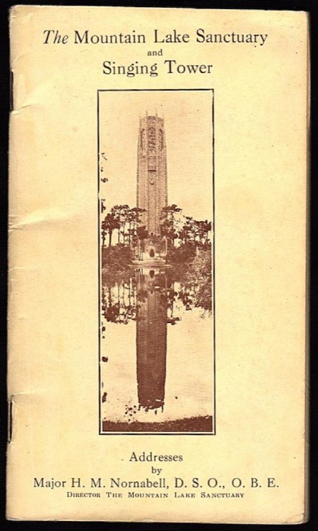 THE MOUNTAIN LAKE SANCTUARY AND SINGING TOWER