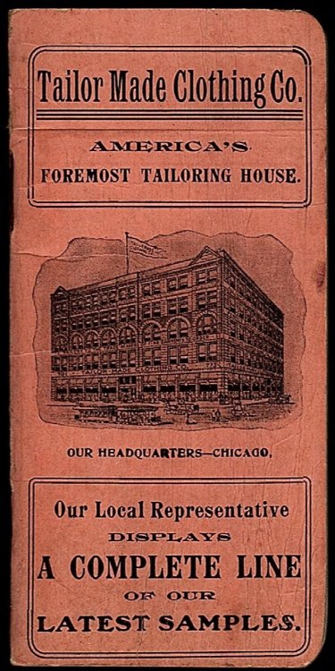 TAILOR MADE CLOTHING CO.: AMERICA'S FOREMOST TAILORING HOUSE