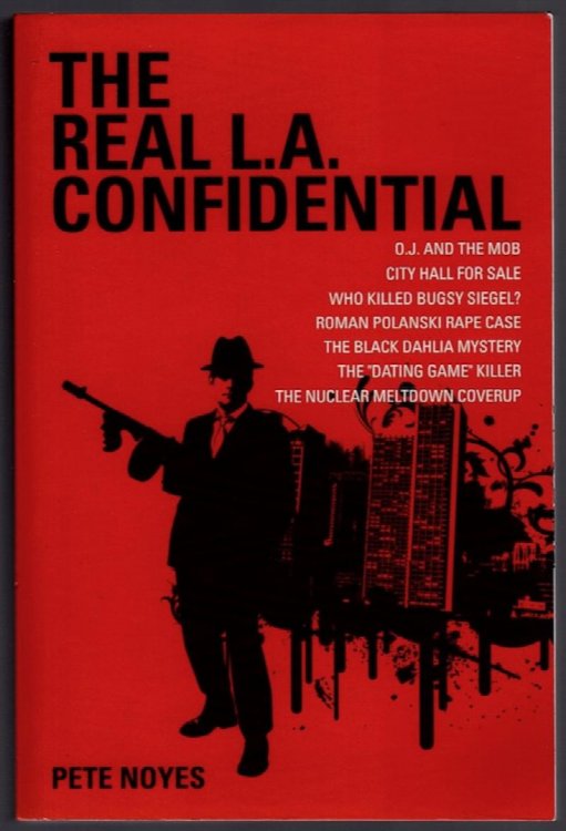 THE REAL L.A. CONFIDENTIAL