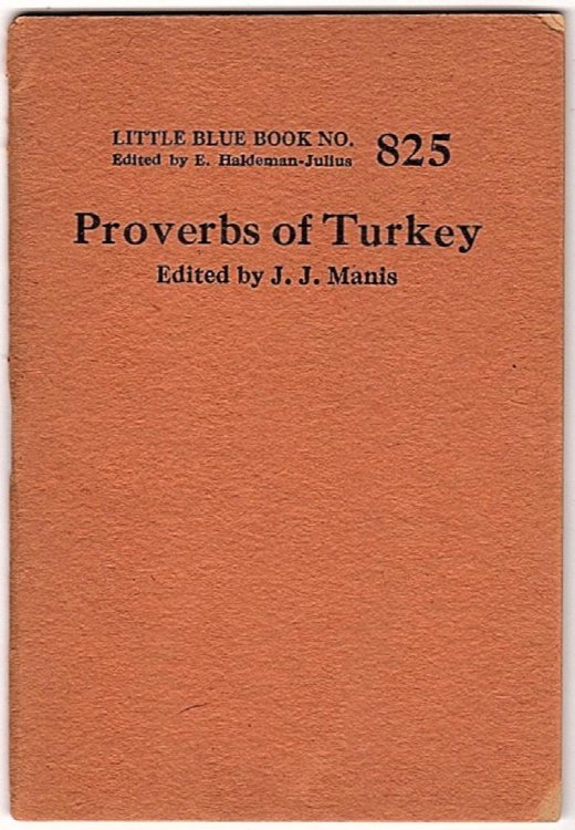 PROVERBS OF TURKEY (LITTLE BLUE BOOK, NO. 825)