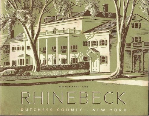 RHINEBECK 1972 (COVER SUBTITLE: DUTCHESS COUNTY, NEW YORK)