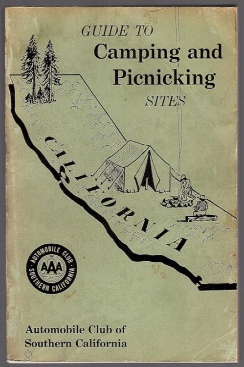CAMPING AND PICNICKING SITES IN CALIFORNIA (COVER TITLE: GUIDE TO CAMPING AND PICNICKING SITES)